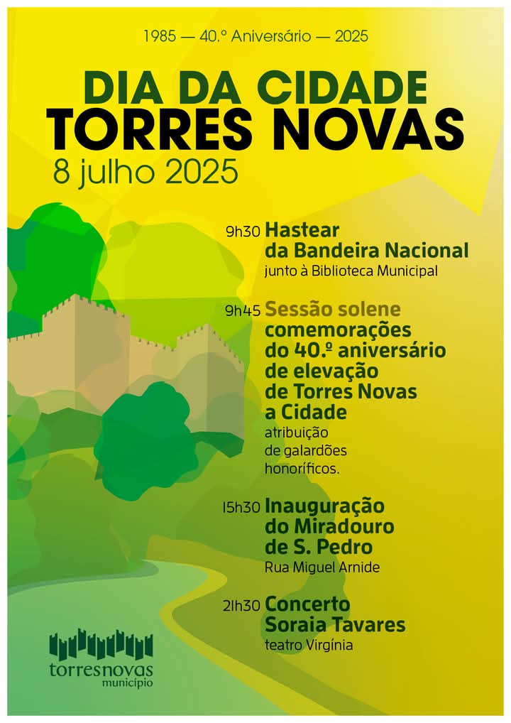 Torres Novas celebra amanhã 40 anos de elevação a cidade Torres Novas celebra amanhã 40 anos de elevação a cidade