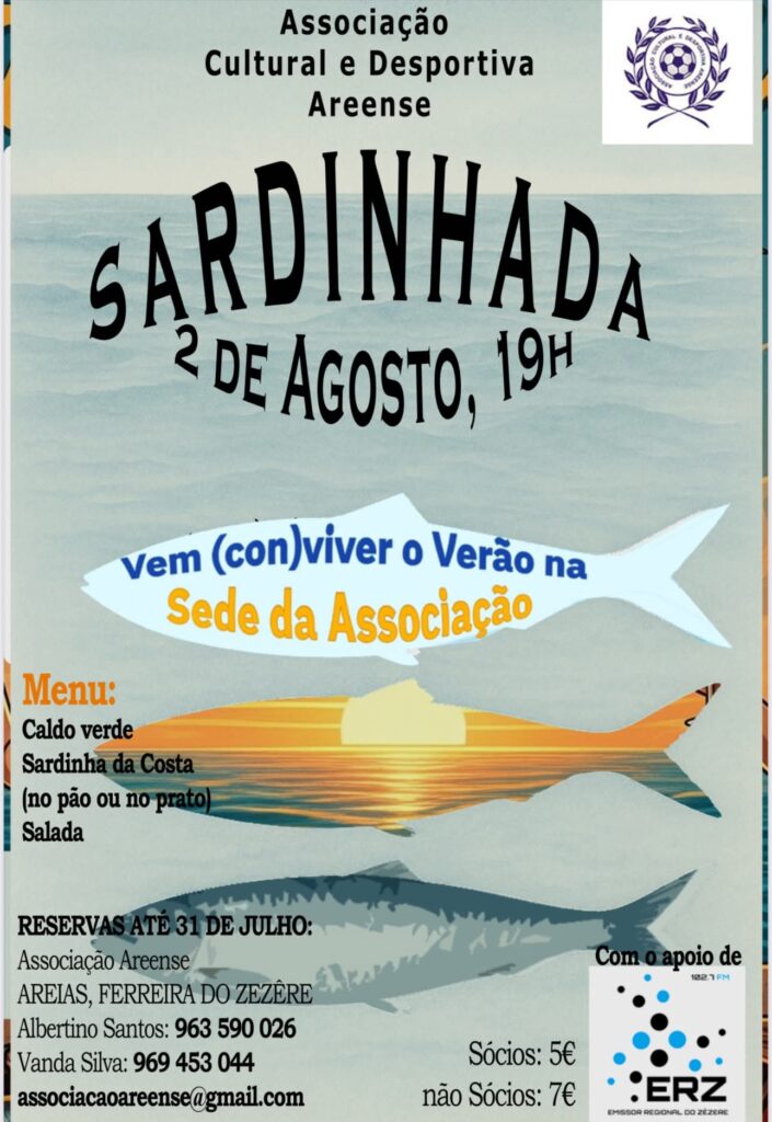 Hoje há Sardinhada em Areias, no regresso dos emigrantes à Terra Natal Hoje há Sardinhada em Areias, no regresso dos emigrantes à Terra Natal