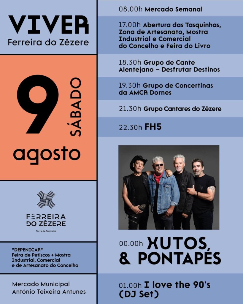 "Viver Ferreira do Zêzere” recebe hoje os Xutos & Pontapés