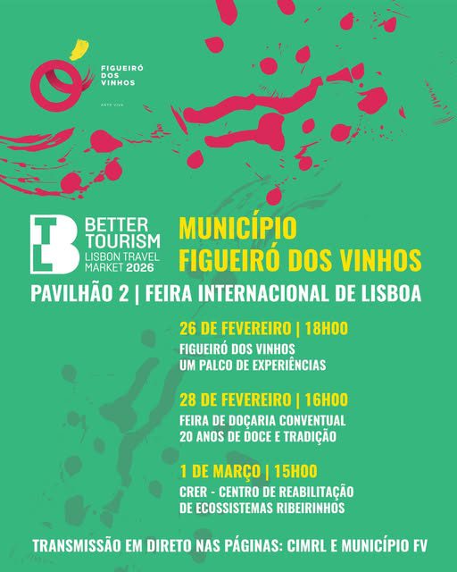 Município de Figueiró dos Vinhos marca presença na BTL 2026