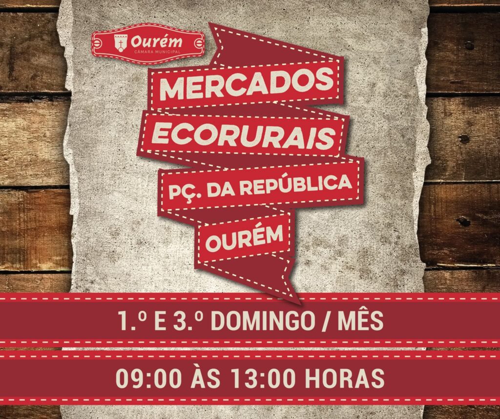 Ourém recebe este domingo os "Mercados Ecorurais" na Praça da República