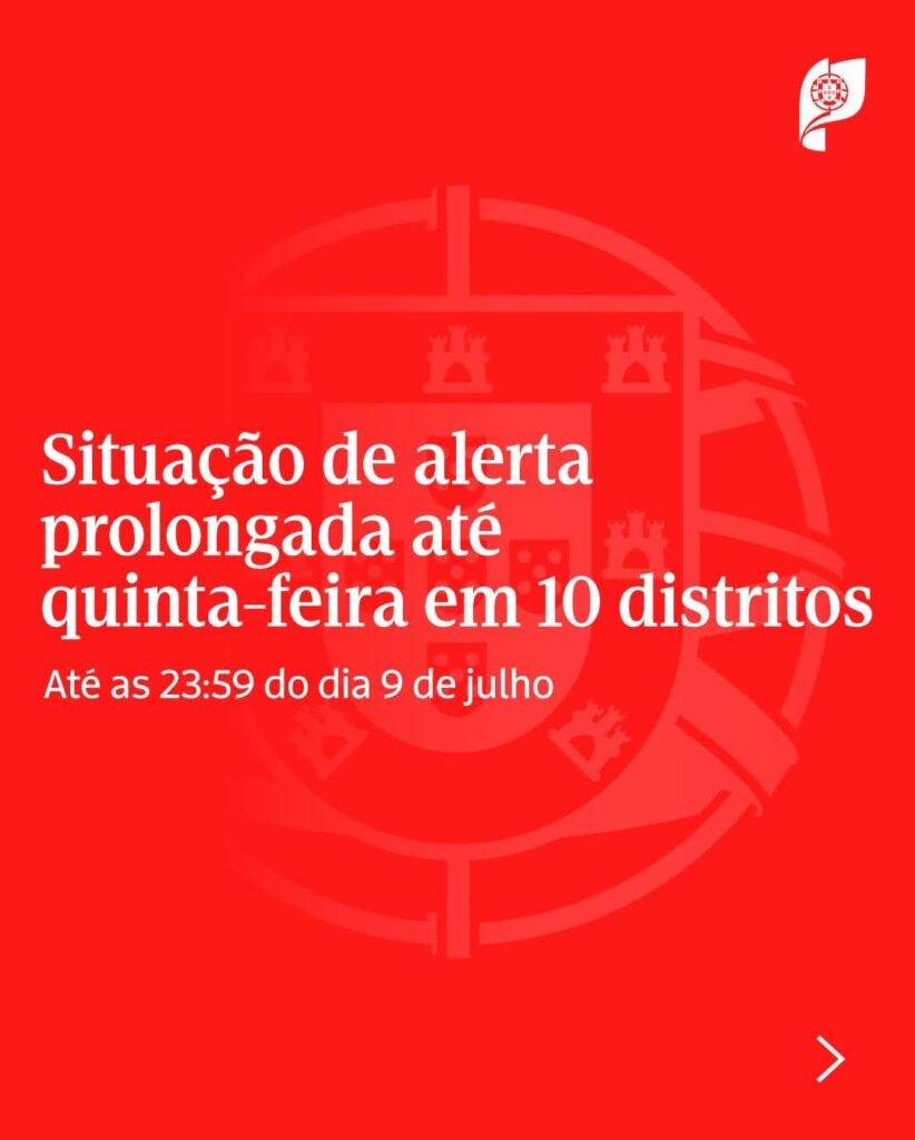 Governo prolonga Situação de Alerta em 10 distritos até 9 de julho