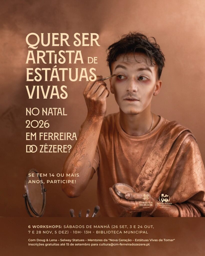 Estátuas Vivas de Natal 2026: inscrições abertas para workshops em Ferreira do Zêzere