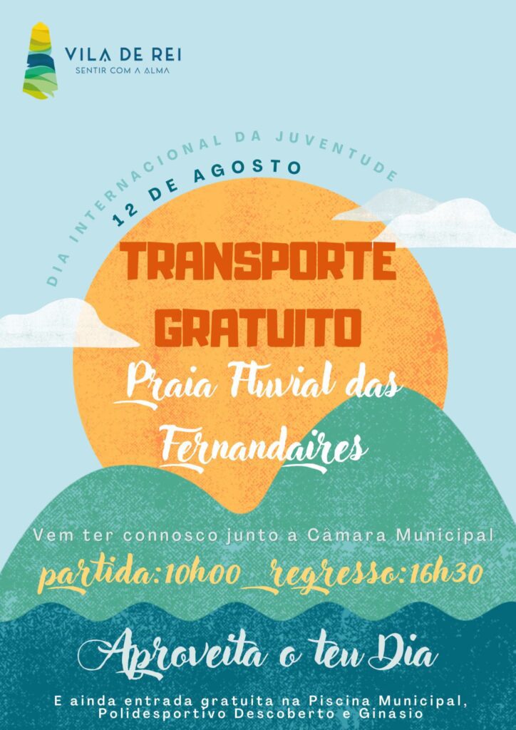 Vila de Rei assinala Dia Internacional da Juventude com transporte gratuito para Fernandaires