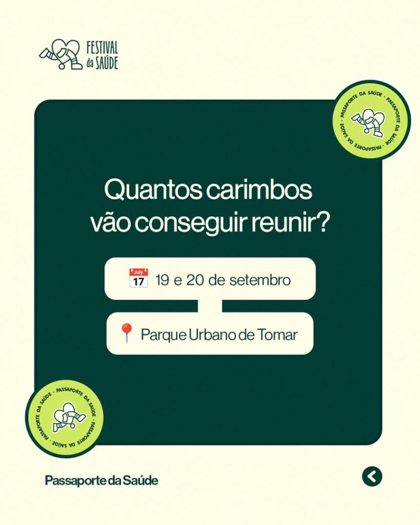 Festival da Saúde leva informação, prevenção e bem-estar ao Parque Urbano de Tomar