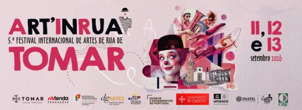 ART’INRUA 2026 leva três dias de artes de rua a Tomar ART’INRUA 2026 leva três dias de artes de rua a Tomar