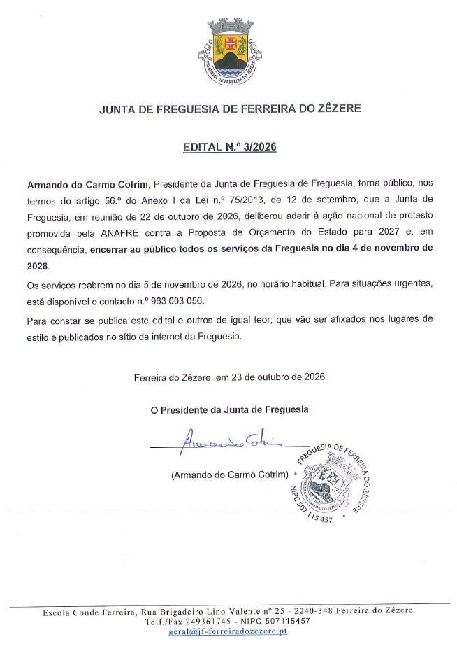 Juntas de Ferreira do Zêzere e Nossa Senhora do Pranto encerram serviços ao público em protesto nacional Juntas de Ferreira do Zêzere e Nossa Senhora do Pranto encerram serviços ao público em protesto nacional