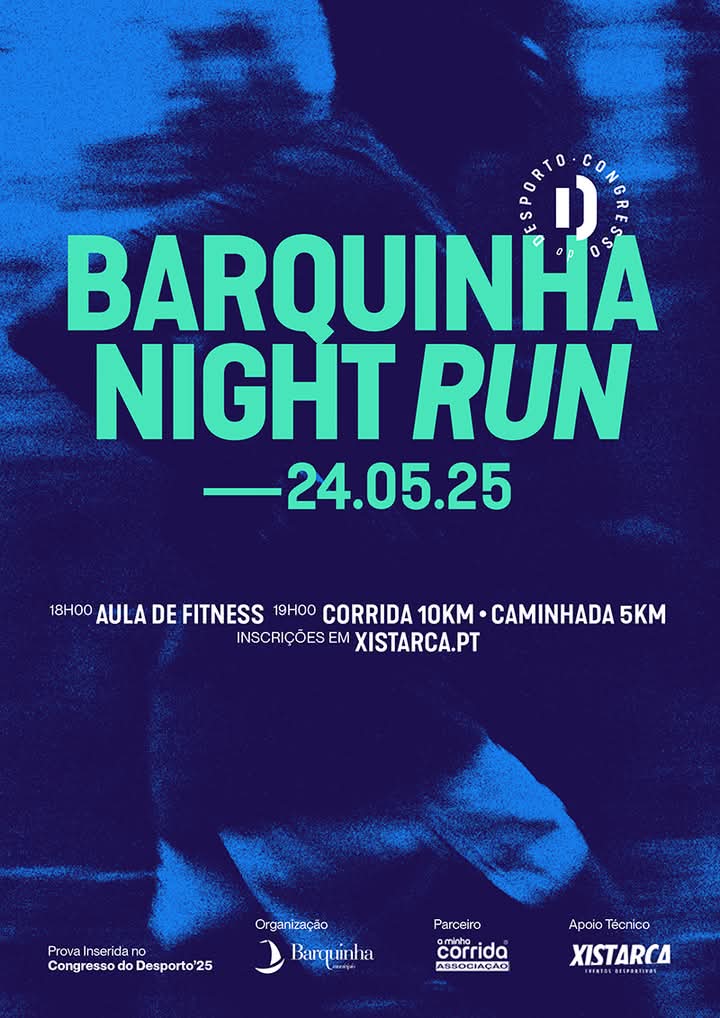 1.ª edição da Barquinha Night Run dia 24 de Maio 1.ª edição da Barquinha Night Run dia 24 de Maio