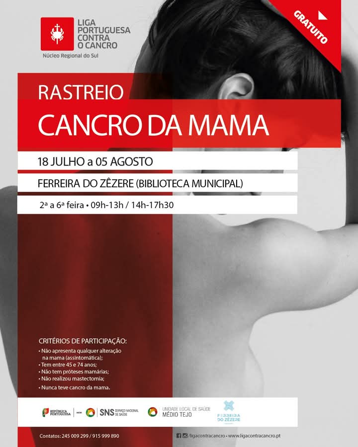 Rastreio do Cancro da Mama em Ferreira do Zêzere: Unidade Móvel da LPCC de 18 de julho a 5 de agosto