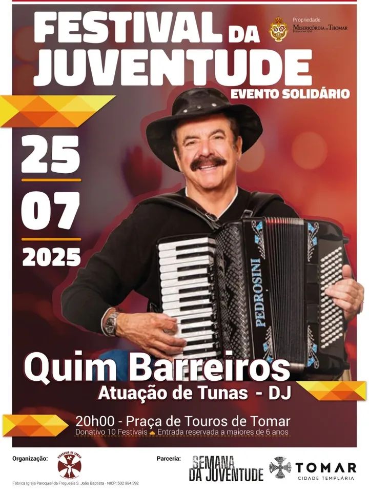 Evento solidário leva Quim Barreiros, tunas e DJ à Praça de Touros de Tomar | Sexta-feira 25 de julho