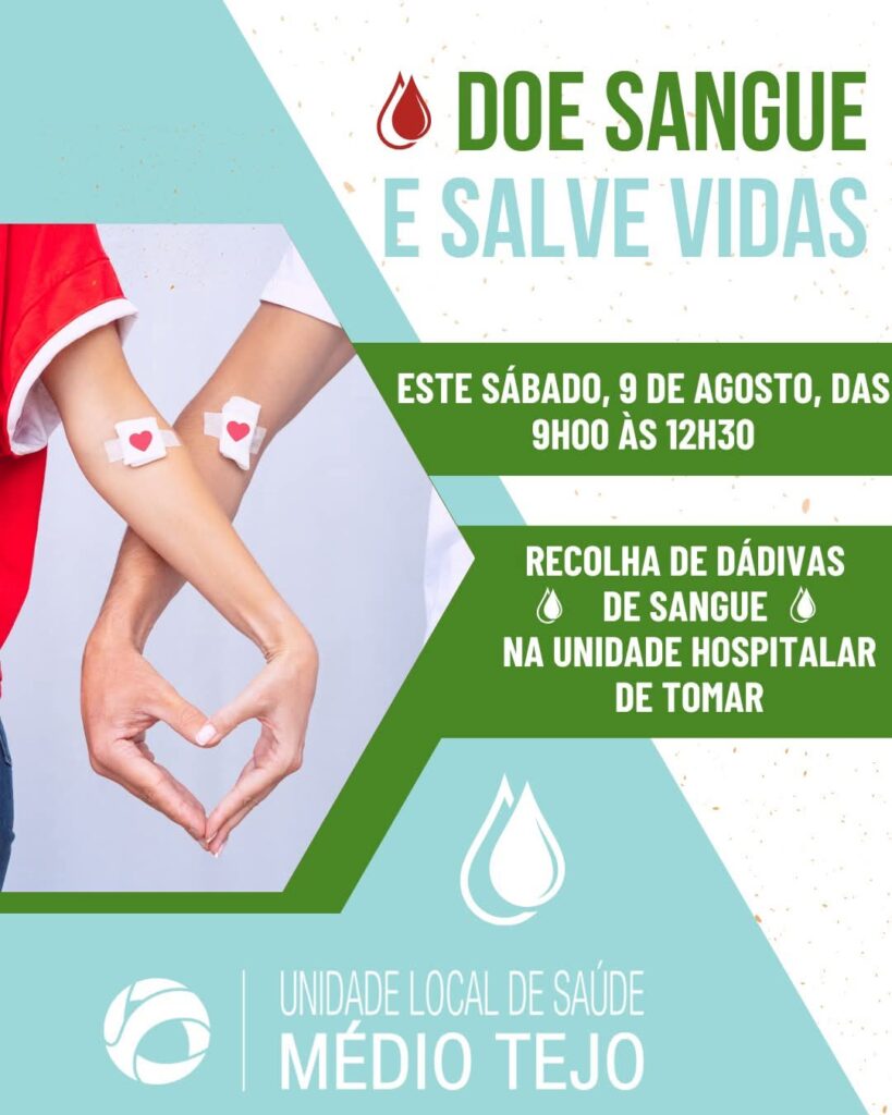 Unidade Hospitalar de Tomar promove colheita de sangue este sábado Unidade Hospitalar de Tomar promove colheita de sangue este sábado