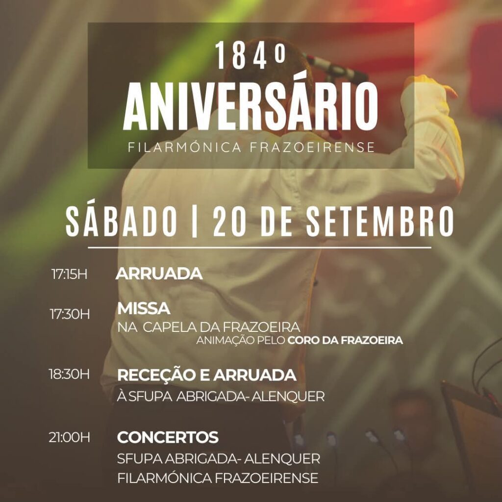 Filarmónica Frazoeirense celebra este sábado o 184.º aniversário Filarmónica Frazoeirense celebra este sábado o 184.º aniversário
