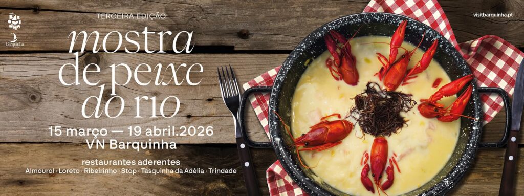 Mostra de Peixe do Rio regressa a Vila Nova da Barquinha até 19 de abril Mostra de Peixe do Rio regressa a Vila Nova da Barquinha até 19 de abril