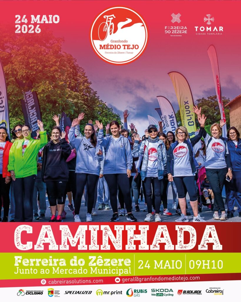 Caminhada “Granfondo Médio Tejo” realiza-se a 24 de maio em Ferreira do Zêzere