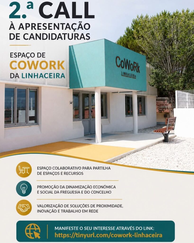 2.ª Call para apresentação de candidaturas ao Espaço de Cowork da Linhaceira