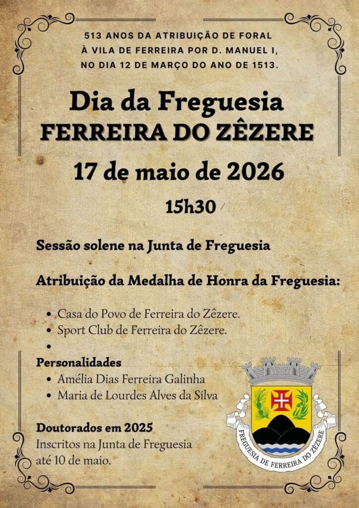 Ferreira do Zêzere assinala este domingo o Dia da Freguesia Ferreira do Zêzere assinala este domingo o Dia da Freguesia